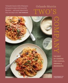Image for Two's company  : the best of cooking for couples, friends and roommates