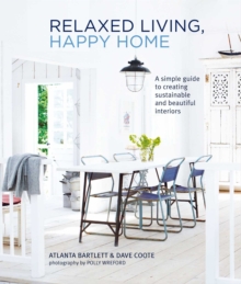 Image for Relaxed Living, Happy Home