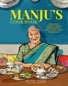 Image for Manju's cookbook  : vegetarian Gujarati Indian recipes from a much-loved family restaurant