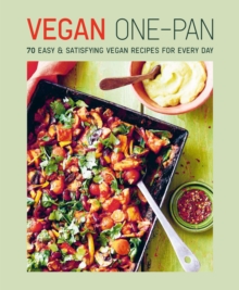 Image for Vegan One-Pan: 70 Easy & Satisfying Vegan Recipes for Every Day