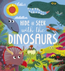Image for Hide and seek with the dinosaurs