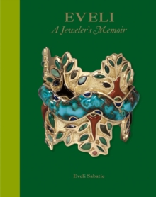 Image for Eveli  : a jeweler's memoir