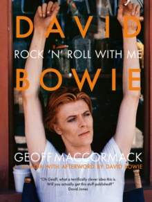 David Bowie: Rock ’n’ Roll with Me