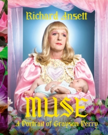 Image for Muse  : a portrait of Grayson Perry