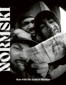 Normski: Man with the Golden Shutter