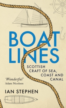 Image for Boatlines: Scottish Craft of Sea, Coast, Canal