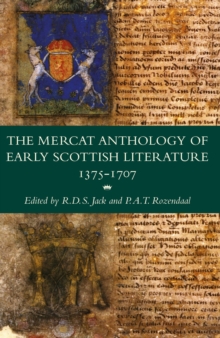 Image for The Mercat Anthology of Early Scottish Literature 1375-1707
