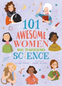 Image for 101 awesome women who transformed science
