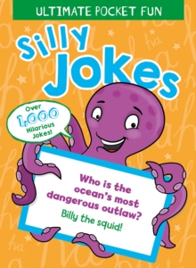 Ultimate Pocket Fun: Silly Jokes
