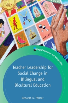 Image for Teacher leadership for social change in bilingual and bicultural education
