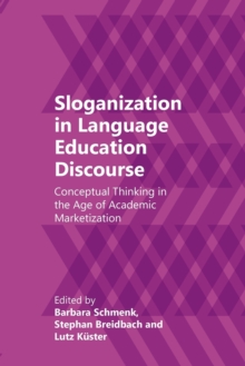 Sloganization in Language Education Discourse