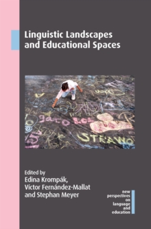 Image for Linguistic landscapes and educational spaces