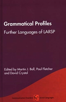 Grammatical Profiles: Further Languages of LARSP