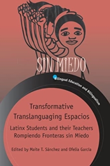 Image for Transformative Translanguaging Espacios