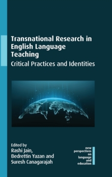 Image for Transnational research in English language teaching  : critical practices and identities