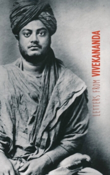 Image for Letters from Vivekananda : written around the world, from 1888 to 1902