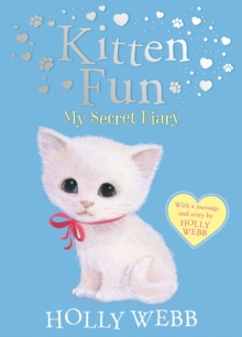 Kitten Fun: My Secret Diary