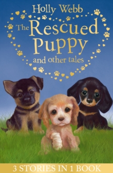 Image for The rescued puppy and other tales