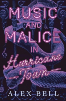 Image for Music and malice in Hurricane Town