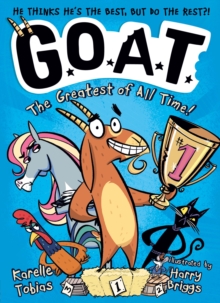 G.O.A.T.: The Greatest of All Time! - Tobias, Karelle (Editor – Fiction Studio)