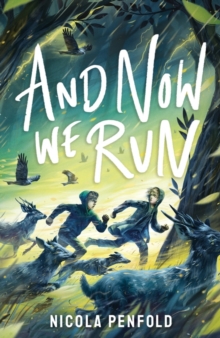 And Now We Run - Penfold, Nicola