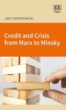 Image for Credit and crisis from Marx to Minsky