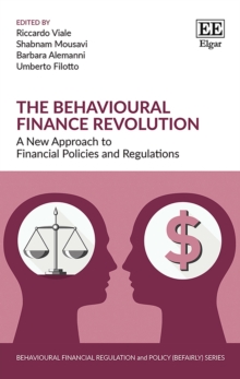 Image for The behavioural finance revolution: a new approach to financial policies and regulations