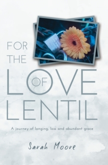 For the Love of Lentil
