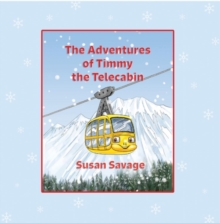 Adventures of Timmy the Telecabin