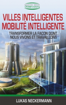 Image for Villes Intelligentes, Mobilite Intelligente