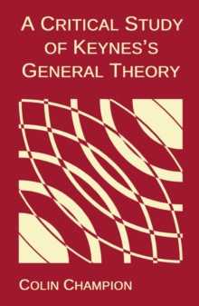 Critical Study of Keynes's General Theory