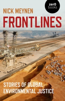 Image for Frontlines  : stories of global environmental justice