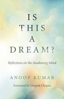Image for Is this a dream?: reflections on the awakening mind