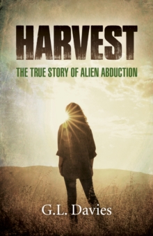 Harvest: The True Story of Alien Abduction