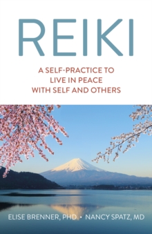 Image for Reiki  : a self-practice to live in peace with self and others