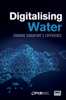 Image for Digitalising Water: Sharing Singapore's Experience