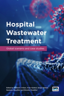 Image for Hospital wastewater treatment: global scenario and case studies
