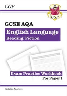 GCSE English Language AQA Reading Fiction Exam Practice Workbook (for Paper 1) – inc. Answers