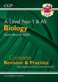 Image for A-Level Biology: AQA Year 1 & AS Complete Revision & Practice with Online Edition