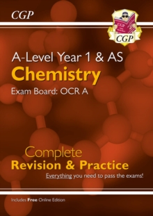 Image for A-Level Chemistry: OCR A Year 1 & AS Complete Revision & Practice with Online Edition