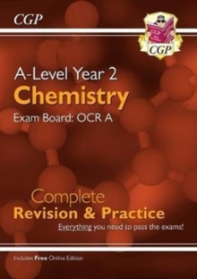 Image for A-Level Chemistry: OCR A Year 2 Complete Revision & Practice with Online Edition: for the 2024 and 2025 exams