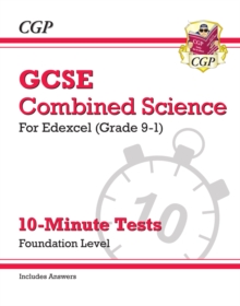 Image for GCSE Combined Science: Edexcel 10-Minute Tests - Foundation (includes Answers)