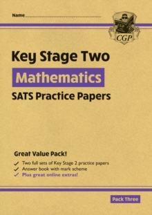 New KS2 Maths SATS Practice Papers: Pack 3 (for the 2020 tests)