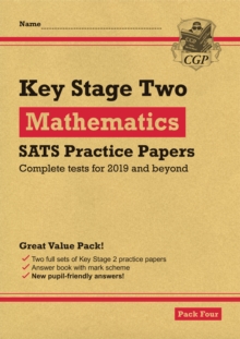 Image for KS2 Maths SATS Practice Papers: Pack 4 - for the 2024 tests (with free Online Extras)