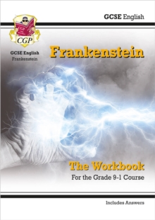 GCSE English – Frankenstein Workbook (includes Answers)