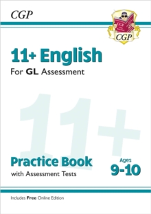 11+ GL English Practice Book & Assessment Tests – Ages 9-10 (with Online Edition)