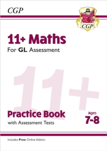 11+ GL Maths Practice Book & Assessment Tests – Ages 7-8 (with Online Edition)