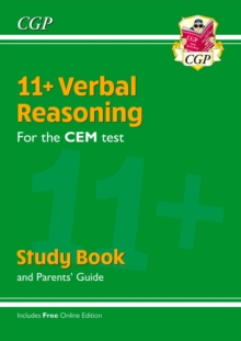 11+ CEM Verbal Reasoning Study Book (with Parents’ Guide & Online Edition)