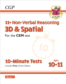 11+ CEM 10-Minute Tests: Non-Verbal Reasoning 3D & Spatial – Ages 10-11 Book 1 (with Online Ed)