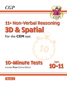 Image for 11+ CEM 10-Minute Tests: Non-Verbal Reasoning 3D & Spatial - Ages 10-11 Book 2 (with Online Ed)